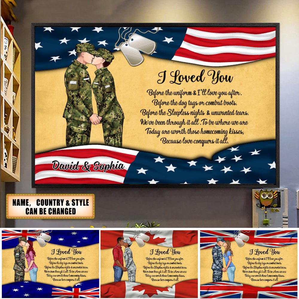 I Loved You Before The Uniform-Personalized Canvas For Couples, For Him, For Her, Military