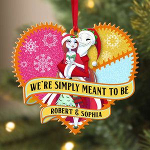 We're Simple Meant To Be, Christmas Shape Ornament Gift For Couple