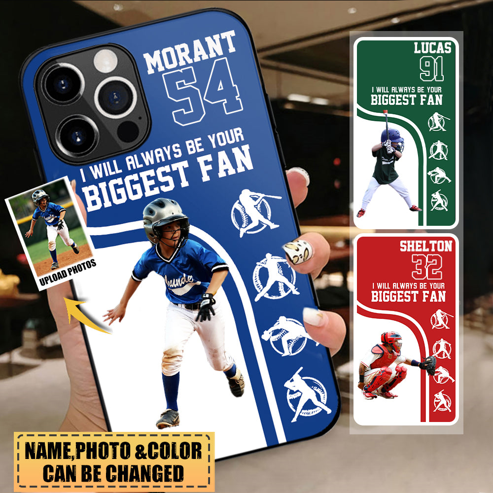 Personalized Shirt I Will Always Be Your Biggest Fan All Over Print Phone Case For Baseball lover