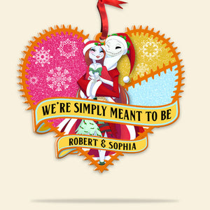 We're Simple Meant To Be, Christmas Shape Ornament Gift For Couple